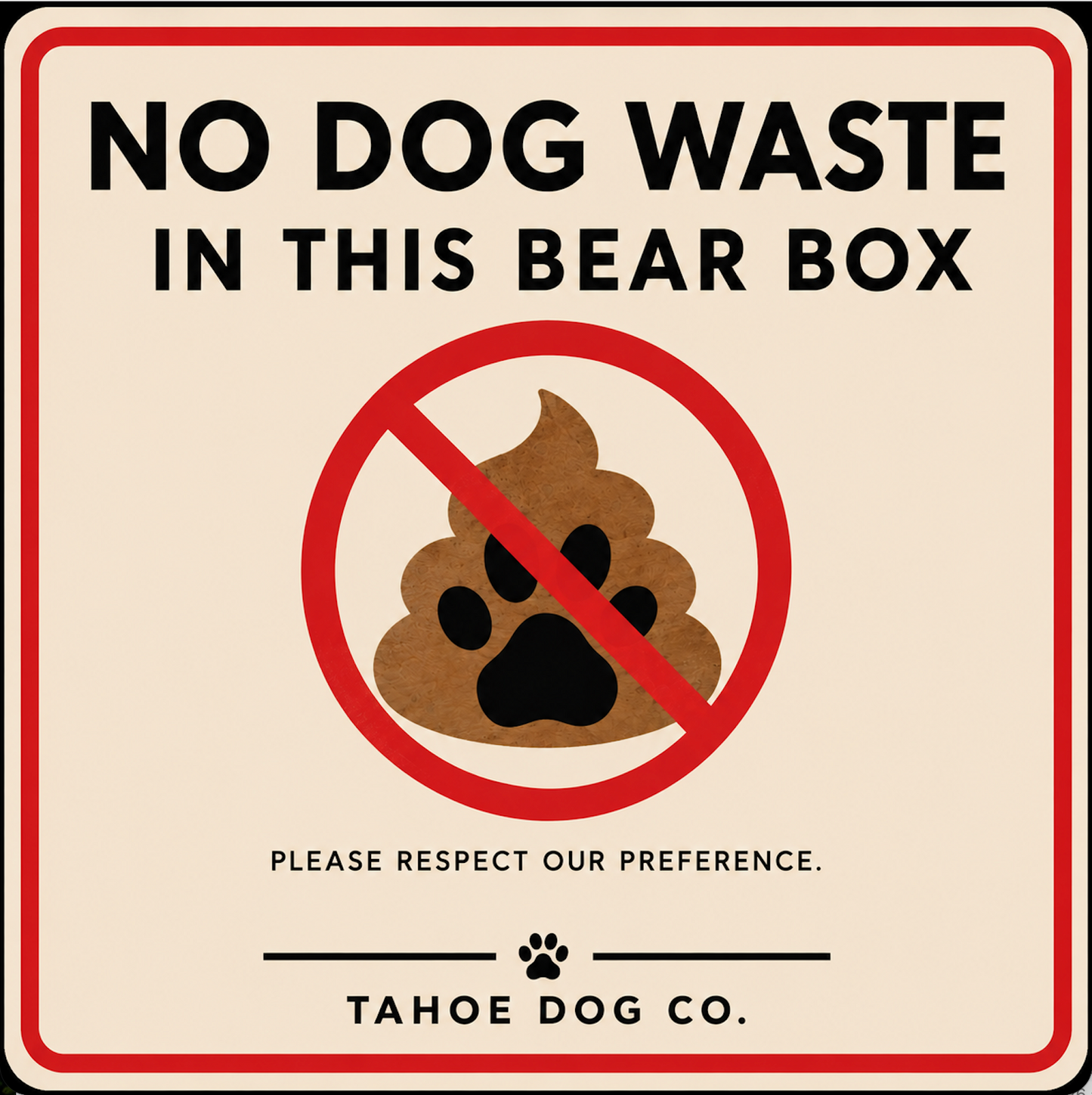 Bear Box Dog Waste NOT OK Magnet